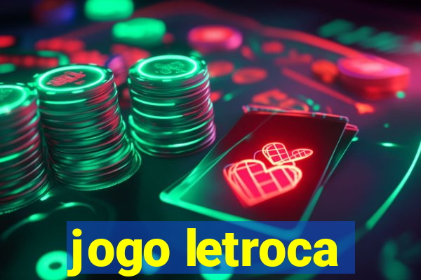 jogo letroca